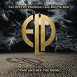 Come and See the Show: The Best of Emerson, Lake & Palmer