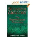 The Westminster Poisoner: Chaloner's Fourth Exploit in Restoration London (The Exploits of Thomas Chaloner)