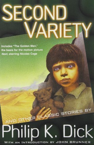 Second Variety and Other Classic Stories by Philip K. Dick (2002) Paperback