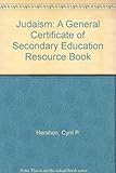Judaism : a GCSE resource book