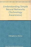 Understanding simple neural networksl