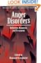 Anger Disorders: Definition, Diagnosis, And Treatment (Series in Clinical and Community Psychology,)