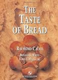 The Taste of Bread