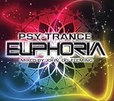 John 00 Fleming - Psy Trance Euphoria Mixed By John 00 Fleming (Audio CD) - B001329QXG