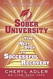 Sober University: Your Next Step to a Successful Recovery