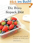 Die B�ro Sixpack Di�t