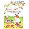R�uber Raffi mopst sich was: Eine Geschichte �ber Meins und Deins