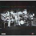 The Lost Broadcasts: 1968-1972