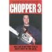 Chopper 3: Hell Hath No Fury Like a Mate Shot in the Arse