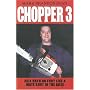 Chopper 3: Hell Hath No Fury Like a Mate Shot in the Arse