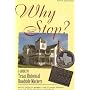 Why Stop?: Texas Roadside Markers: A Guide to Texas Historical Roadside Markers, 5th Edition