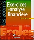 Exercices d analyse financière : Avec corrigés détaillés