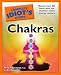 The Complete Idiot's Guide to Chakras