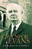 Gwynfor : portrait of a patriot