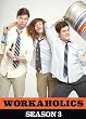 Workaholics: Season Three
