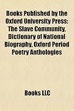 Produkt-Bild: Books Published by the Oxford University Press (Study Guide): The Slave Community, Dictionary of National Biography