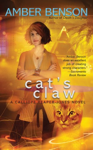 Cat's Claw (A Calliope Reaper-Jones Novel)