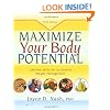 Maximize Your Body Potential: Lifetime Skills for Successful Weight Management