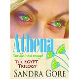 Athena - One life is not enough (The Egypt Trilogy)