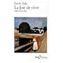 La Joie de Vivre (French Edition)