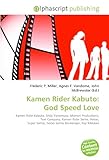 Kamen Rider Kabuto: God Speed Love-