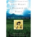 Last Night I Dreamed of Peace: The Diary of Dang Thuy Tram