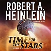 Time for the Stars | [Robert A. Heinlein]