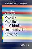 ISBN 9783319255057 product image for Mobility Modeling for Vehicular Communication Networks (SpringerBriefs in Electr | upcitemdb.com