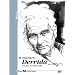 D'Ailleurs, Derrida