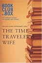 Bookclub-in-a-Box Discusses the Novel The Time Travelers Wife by Audrey Niffenegger