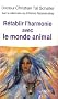 R�tablir l'harmonie avec le monde animal