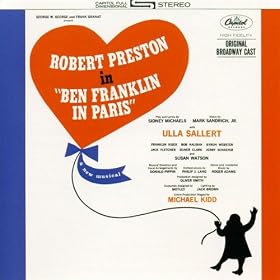 Ben Franklin In Paris - Original Broadway Cast