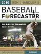 2010 Baseball Forecaster (Ron Shandler's Baseball Forecaster)