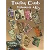 Trading Card Techniques & Atc