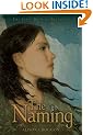 The Naming: The First Book of Pellinor (Pellinor Series)