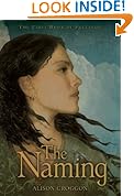 The Naming: The First Book of Pellinor (Pellinor Series)