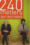 240 m�tiers qui recrutent : Environne...