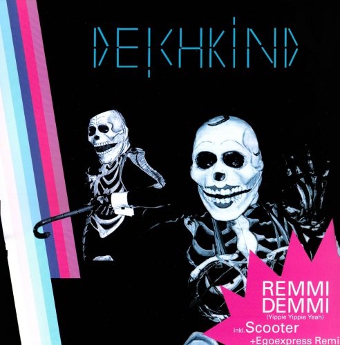 Deichkind - Remmidemmi (Yippie Yippie Yeah) (Vinyl) - Zortam Music