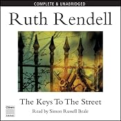 The Keys to the Street | [Ruth Rendell]
