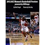 2012 ACC Women's Basketball Preview powered by DWHoops