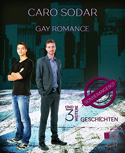 Sonderangebot: und drei weitere Geschichten / Gay Romance (German Edition)