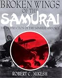 Broken Wings of the Samurai