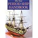 The New Period Ship Handbook