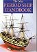 The New Period Ship Handbook