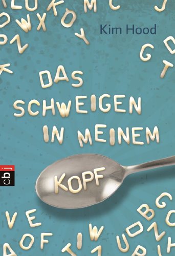 Das Schweigen in meinem Kopf (German Edition)