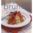Brunch: Brilliant Ideas for Successful Entertaining