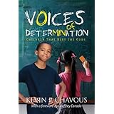 voices of determination children that defy the odds