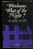 Watchman, what of the night?