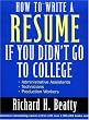 How to Write a Resume If You Didn't Go to College