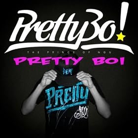 Pretty Boi ((Main Version))
